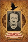 Edgar Allan Poe, Eureka, and Scientific Imagination (eBook, ePUB)