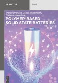 Polymer-based Solid State Batteries (eBook, PDF)