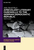 Ambivalent Literary Farewells to the German Democratic Republic (eBook, PDF)
