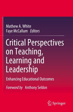 Critical Perspectives on Teaching, Learning and Leadership