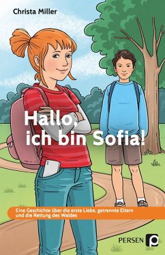 Hallo, ich bin Sofia! - Miller, Christa