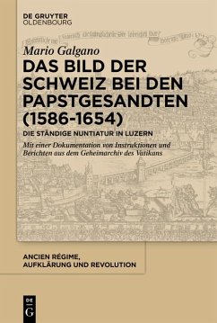 Cover Das Bild der Schweiz bei den Papstgesandten (1586-1654) (eBook, PDF)