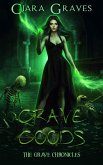 Grave Goods (The Grave Chronicles, #4) (eBook, ePUB)