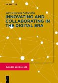 Innovation and Collaboration in the Digital Era (eBook, PDF)