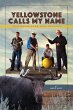 YELLOWSTONE CALLS MY NAME (eBook, ePUB) - Bild 1