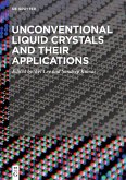 Unconventional Liquid Crystals and Their Applications (eBook, PDF)