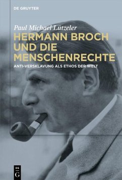 Hermann Broch und die Menschenrechte (eBook, PDF) - Lützeler, Paul Michael