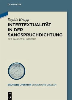Intertextualität in der Sangspruchdichtung (eBook, PDF) - Knapp, Sophie