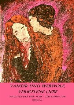 Vampir und Werwolf, verbotene Liebe (eBook, ePUB) - H., Simone