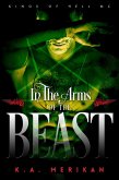 In the Arms of the Beast (Kings of Hell MC, #5) (eBook, ePUB)