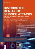 Distributed Denial of Service Attacks (eBook, PDF)