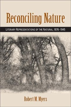 Reconciling Nature (eBook, ePUB) - Myers, Robert M.