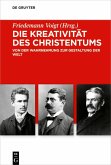 Die Kreativität des Christentums (eBook, PDF) Die Kreativität des Christentums (eBook, PDF)