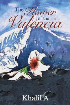 The Flower of the Valencia (eBook, ePUB) Cover The Flower of the Valencia (eBook, ePUB)