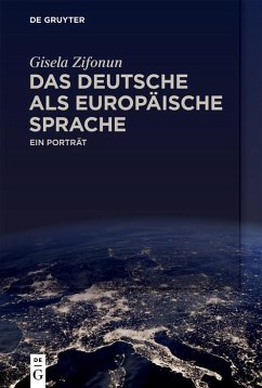 Das Deutsche als europäische Sprache (eBook, PDF) - Zifonun, Gisela