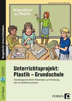 Unterrichtsprojekt: Plastik - Grundschule - Mrohs, Sarah Sophie;Klein, Maj-Britt