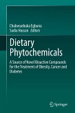 Dietary Phytochemicals (eBook, PDF)