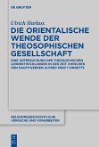 Die orientalische Wende der Theosophischen Gesellschaft (eBook, PDF)