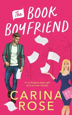 The Book Boyfriend (eBook, ePUB) - Rose, Carina The Book Boyfriend (eBook, ePUB) - Rose, Carina