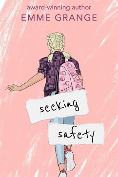 Seeking Safety: Sophomore Year (Jett Harper, #2) (eBook, ePUB) - Grange, Emme