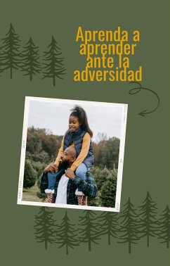 Aprenda a aprender ante la adversidad (eBook, ePUB) - Botella, Sálvame