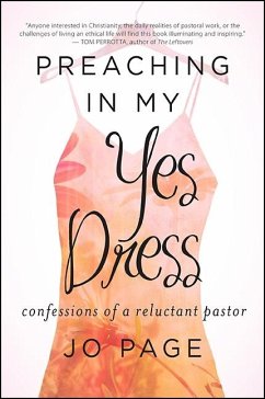 Preaching in My Yes Dress (eBook, ePUB) - Page, Jo