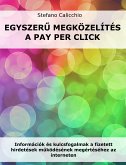 Egyszerű megközelítés a pay per click (eBook, ePUB)