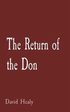 The Return of the Don (eBook, ePUB) - Healy, David