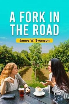 A Fork in the Road (eBook, ePUB) - Swanson, James