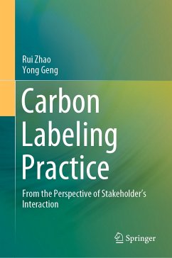 Carbon Labeling Practice (eBook, PDF) - Zhao, Rui; Geng, Yong