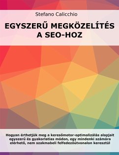 Egyszerű megközelítés a SEO-hoz (eBook, ePUB) - Calicchio, Stefano