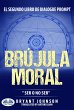 Brújula Moral: Ser O No Ser (eBook,... - Bild 1