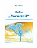 Mythos Vorurteil (eBook, ePUB)