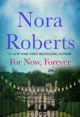 For Now, Forever (eBook, ePUB)