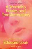 A Woman's Battles and Transformations (eBook, ePUB)