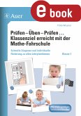 Prüfen - Üben - Prüfen mit der Mathefahrschule 1 (eBook, PDF)