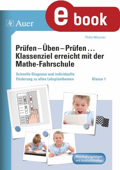 Prüfen - Üben - Prüfen mit der Mathefahrschule 1 (eBook, PDF) - Wissner, Thilo