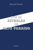 Sob as estrelas de Alto Paraíso (eBook, ePUB)