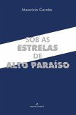 Sob as estrelas de Alto Paraíso (eBook, ePUB) Sob as estrelas de Alto Paraíso (eBook, ePUB)