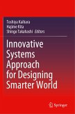 Innovative Systems Approach for Designing Smarter World