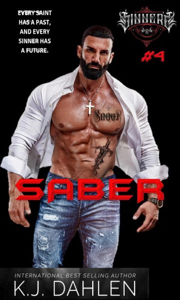 Saber (Sinners MC, #4) (eBook, ePUB) Saber (Sinners MC, #4) (eBook, ePUB)