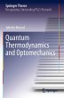 Quantum Thermodynamics and Optomechanics - Bild 1