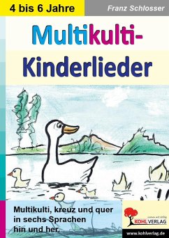 Multikulti-Kinderlieder - Schlosser, Franz