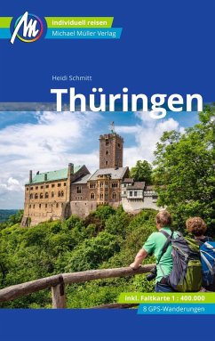 Thüringen Reiseführer Michael Müller Verlag - Schmitt, Heidi