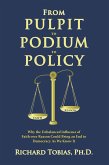 From Pulpit to Podium to Policy (eBook, ePUB)