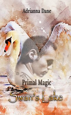 Cover Primal Magic: Swan's Lake (eBook, ePUB)
