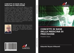 CONCETTI DI BASE DELLA MEDICINA DI PRECISIONE - Reyna-Villasmil, Eduardo