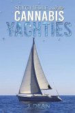 Seychelle and the Cannabis Yachties