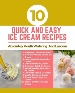 10 Quick And Easy Ice Cream Recipes - Absolutely Mouth Watering And Luscious - Brown Gold Pink Pastel Abstract Cover - Hanah