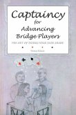 Captaincy for Advancing Bridge Players